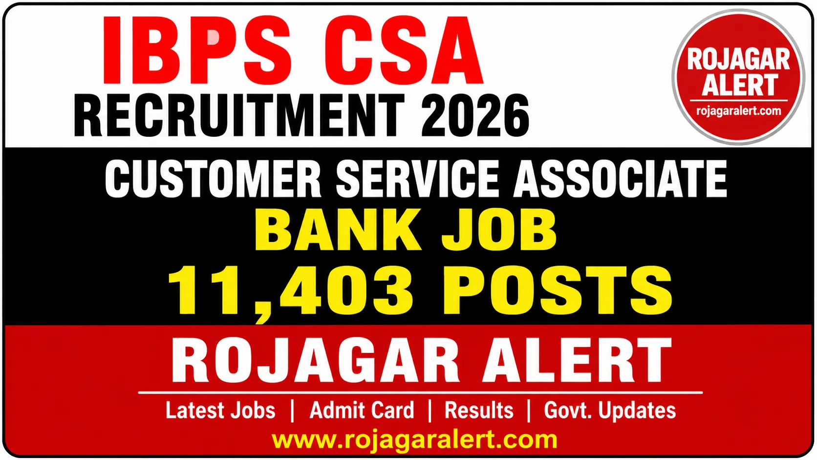 IBPS CSA Recruitment 2026: 11,403 Posts, Apply Online, Eligibility, Exam Pattern & Last Date 1 IBPS CSA Recruitment 2026 11,403 Customer Service Associate Posts