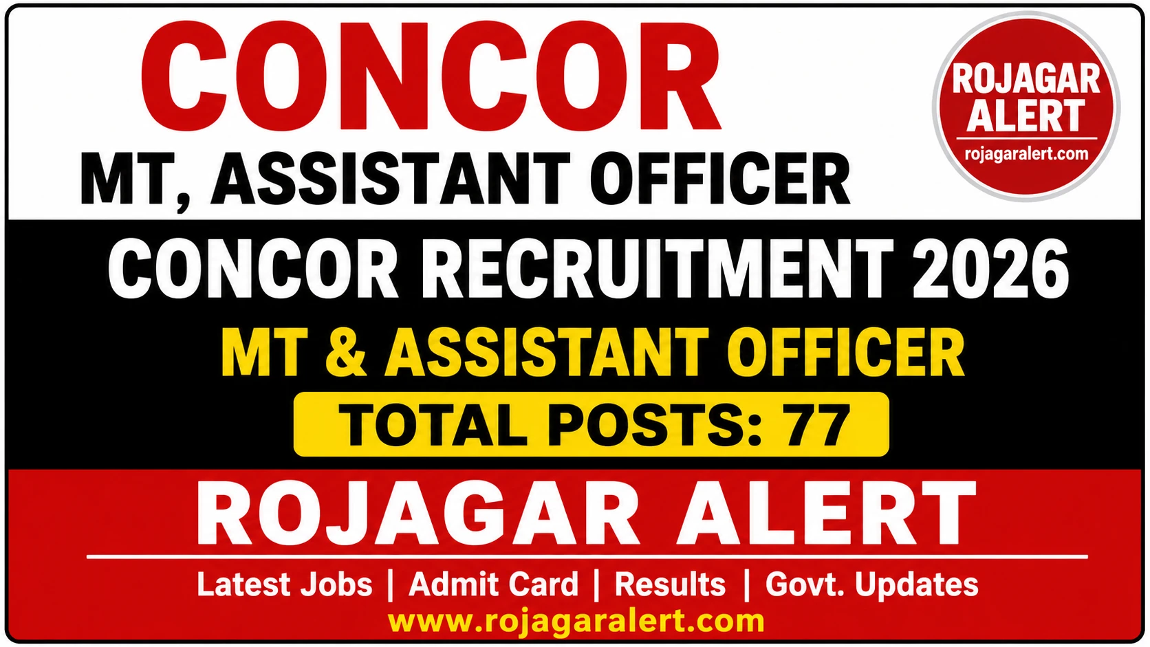 CONCOR MT, Assistant Officer Recruitment 2026 apply online 2 CONCOR Management Trainee and Assistant Officer Recruitment 2026 for 77 posts