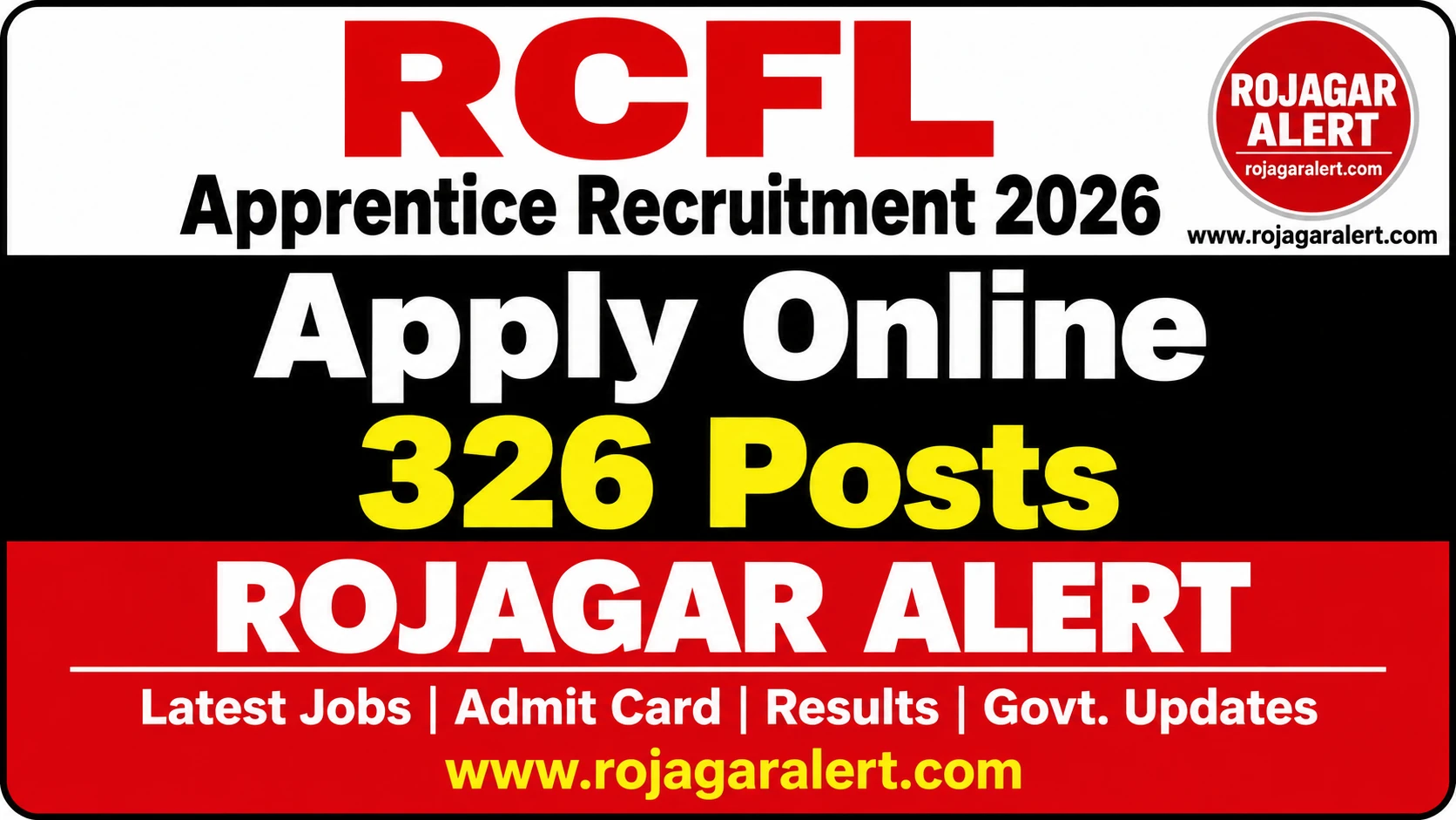 RCFL Apprentice Recruitment 2026: 326 Posts, Online Apply, Eligibility & Stipend 1 RCFL Apprentice Recruitment 2026 for 326 Graduate Technician and Trade Apprentice Posts